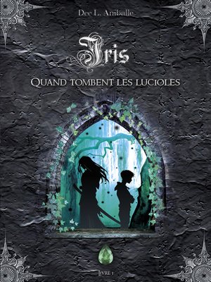 cover image of Iris (Livre 1)
